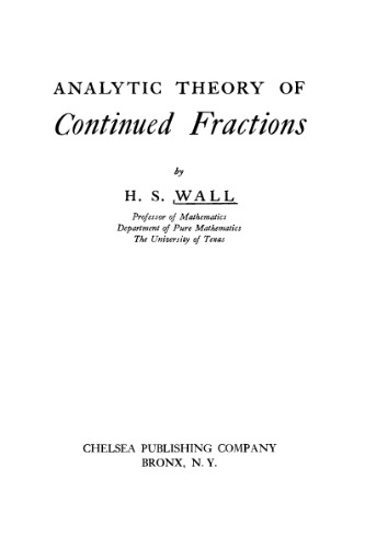Analytic theory of continued fractions