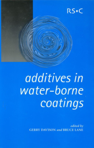 Additives in Water-Borne Coatings (Special Publication)