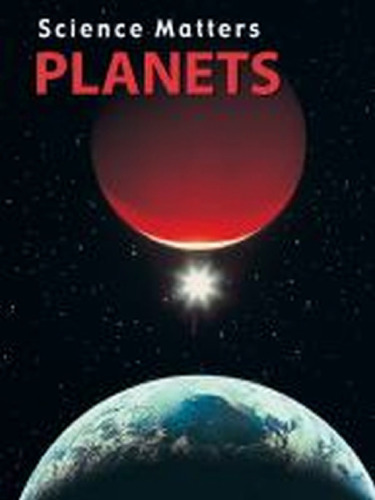 Planets (Science Matters)
