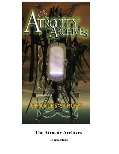 The Atrocity Archives