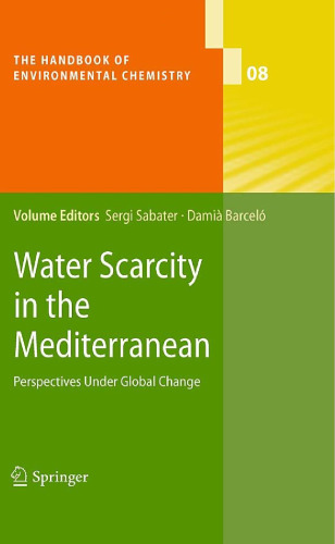 Water Scarcity in the Mediterranean: Perspectives Under Global Change