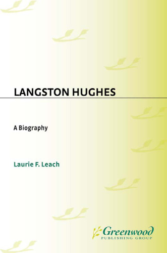 Langston Hughes: A Biography (Greenwood Biographies)