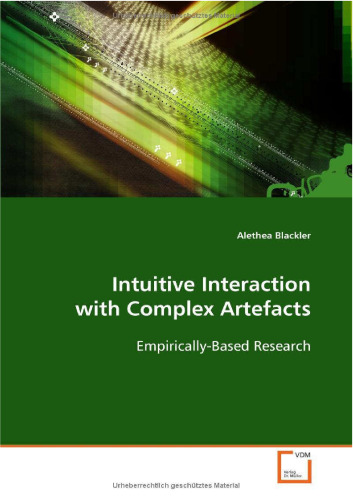Intuitive Interaction with Complex Artefacts: Empirically-Based Research