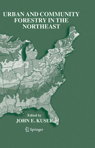 Urban and Community Forestry in the Northeast (*USA)