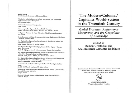 The Modern Colonial Capitalist World-System in the Twentieth Century: Global Processes, Antisystemic Movements, and the Geopolitics of Knowledge