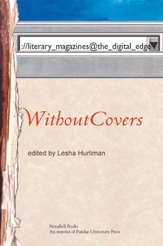 Without Covers: literary_magazines@the_digital_edge (NotaBell Books)