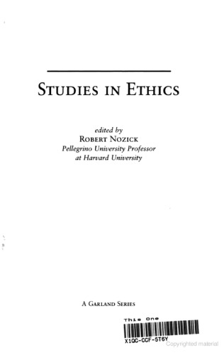 The Bounds of Choice: Unchosen Virtues, Unchosen Commitments (Studies in Ethics)