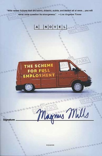 The Scheme for Full Employment: A Novel