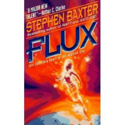 Flux (Xeelee 3)