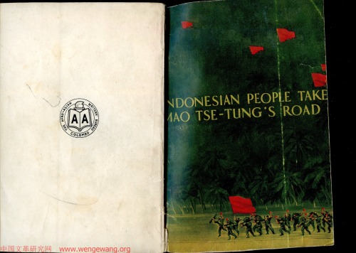 Indonesian people take Mao Tse-tungs road: Anthology