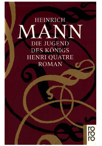 Die Jugend des Königs Henri Quatre