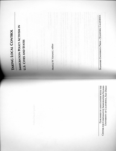 Taking Local Control: Immigration Policy Activism in U.S. Cities and States