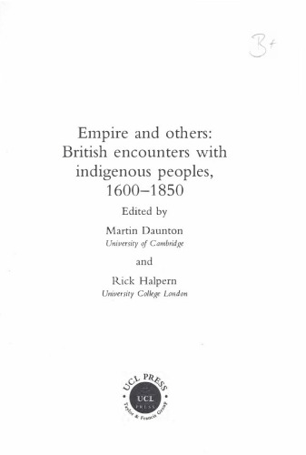 Empire and Others: British Encounters with Indigenous Peoples, 1600-1850 (Critical Histories)