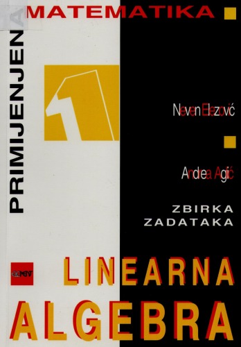 Linearna algebra: zbirka zadataka