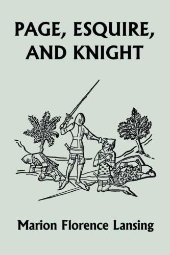 Page, Esquire, and Knight