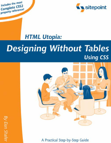 HTML Utopia: Designing Without Tables Using CSS