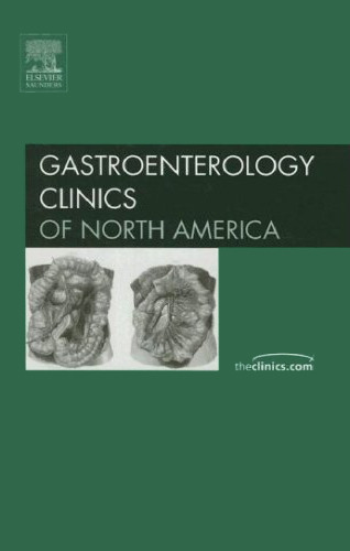 Gastrointestinal Motility Disorders, An Issue of Gastroenterology Clinics (The Clinics: Internal Medicine)
