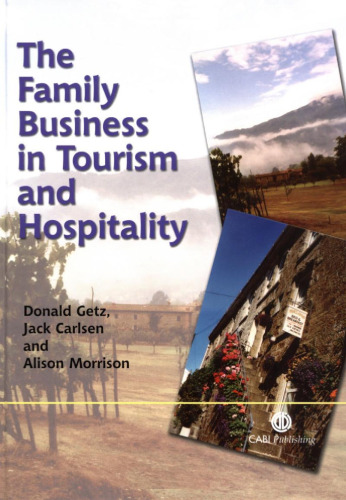 The Family Business in Tourism and Hospitality (Cabi)