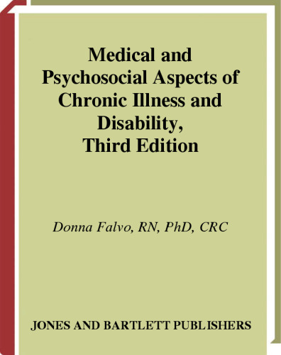 Medical and Psychosocial Aspects of Chronic Illness and Disability, Third Edition