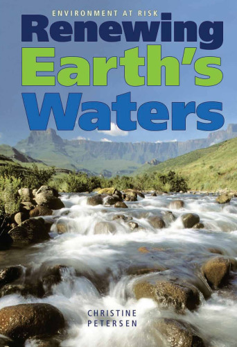 Renewing Earth's Waters (Environment at Risk)