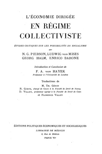 L'Économie dirigée en régime collectiviste : études critiques sur les possibilités du socialisme