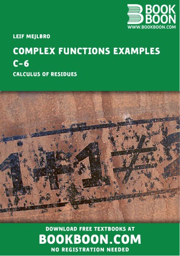 Complex Functions Examples c-6 - Calculus of Residues