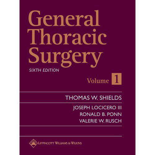 General Thoracic Surgery: Two Volume Set: 6th Edition