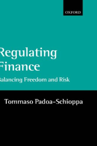 Regulating Finance: Balancing Freedom and Risk