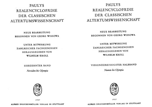 Paulys Realencyclopädie der classischen Altertumswissenschaft: neue Bearbeitung, Bd.17 2 : Numen - Olympia: Bd XVII, Hbd XVII,2