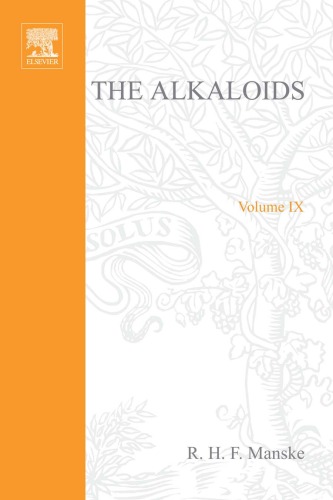Alkaloids: Chemistry and Pharmacology, Volume 9