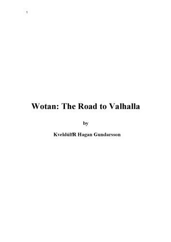 Wotan: The Road to Valhalla