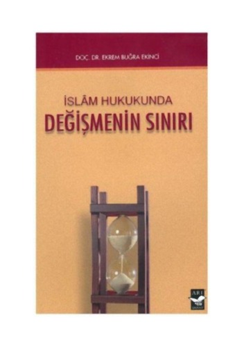İslam Hukukunda Değişmenin Sınırı