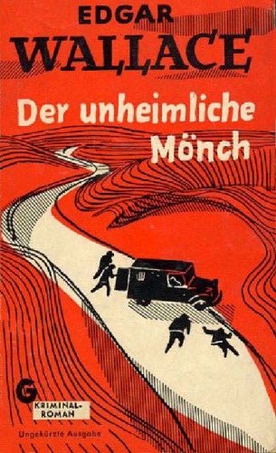 Der unheimliche Mönch.