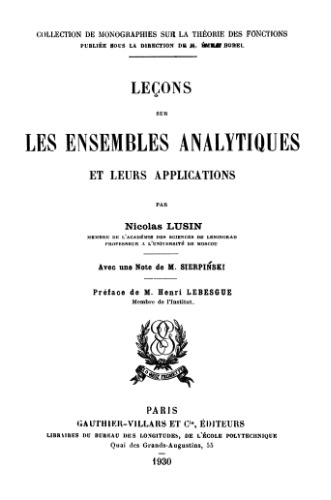 Leçons sur les ensembles analytiques et leurs applications