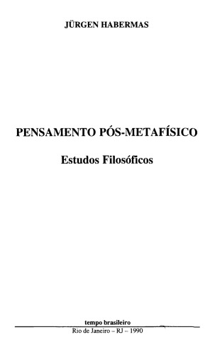 Pensamento pós-metafísico. Estudos filosóficos