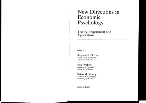 New Directions in Economic Psychology: Theory, Experiment and Application