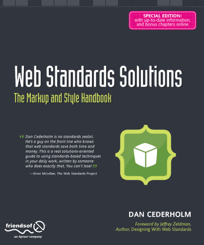 Web Standards Solutions: The Markup and Style Handbook, Special Edition