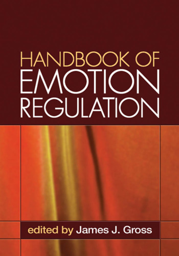 Handbook of Emotion Regulation