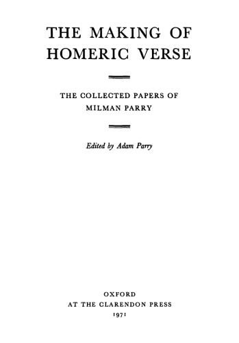 The Making of Homeric Verse