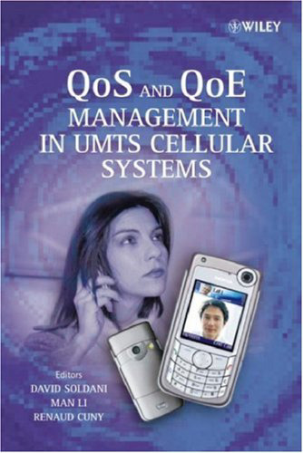 QoS and QoE Management in UMTS Cellular Systems