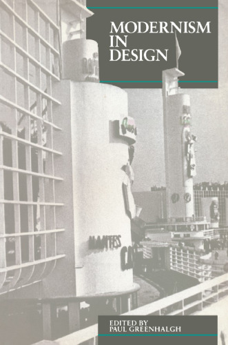 Modernism in Design (Reaktion Books - Critical Views)