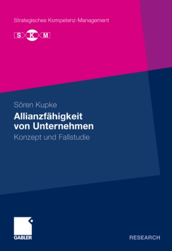 Allianzfähigkeit von Unternehmen: Konzept und Fallstudie