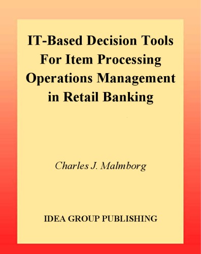 It-Based Decision Tools for Item Processing Operations Management in Retail Banking