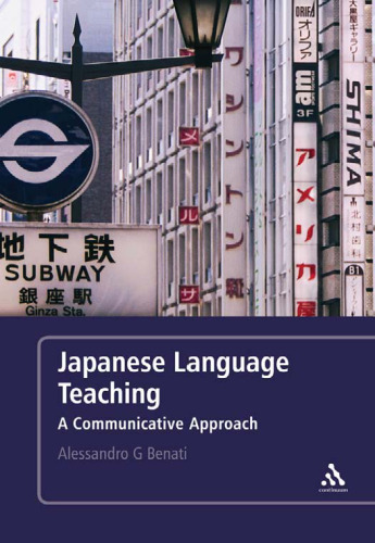 Japanese Language Teaching: A Communicative Approach