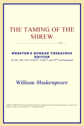 The Taming of the Shrew (Webster's Korean Thesaurus Edition)