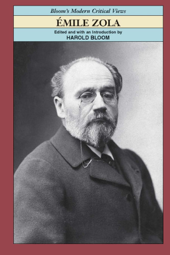 Emile Zola (Bloom's Modern Critical Views)