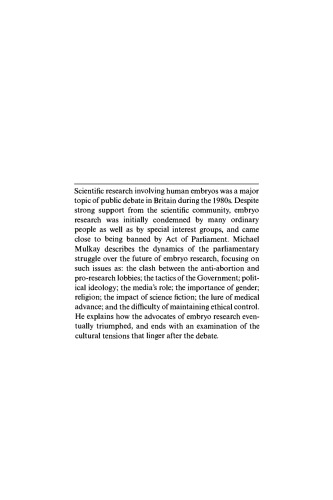 The Embryo Research Debate: Science and the Politics of Reproduction