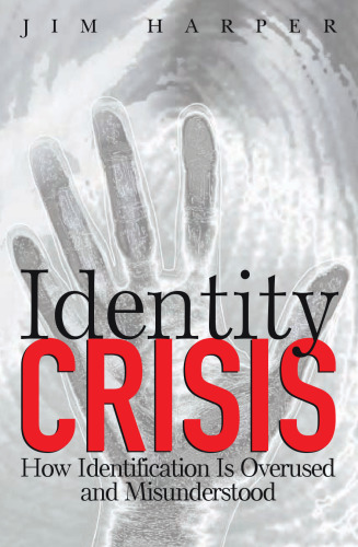 Identity Crisis: How Identification is Overused and Misunderstood