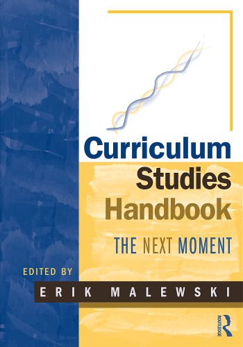 Curriculum Studies Handbook  The Next Moment