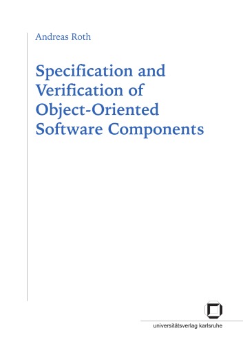 Specification and Verification of Object-Oriented Software Components